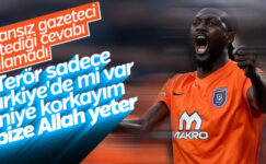 Adebayor: Terör olaylarından korkmuyorum