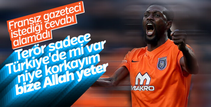 Adebayor: Terör olaylarından korkmuyorum