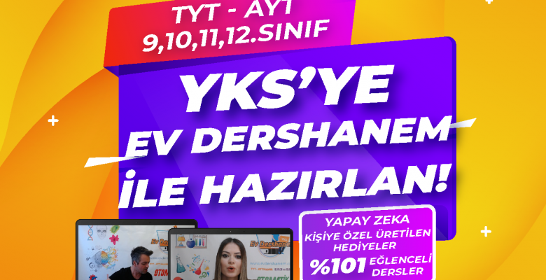 Üniversite sınavlarına hazırlık için yeni nesil uzaktan eğitim sistemi: Ev Dershanem