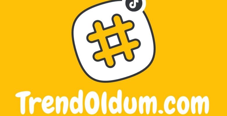 Trendoldum.com İle Tiktok Takipçi Satın Al