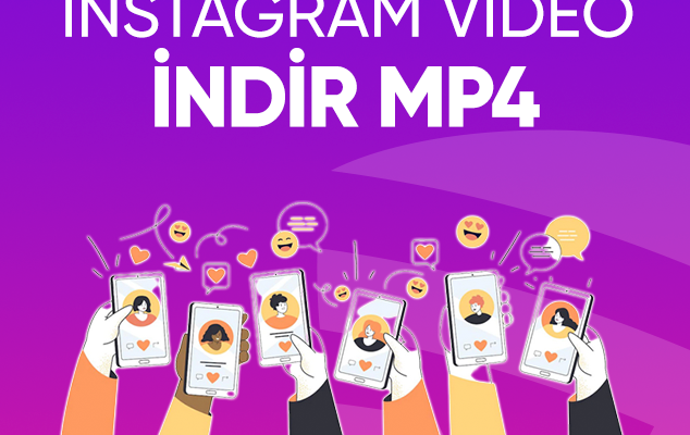 Instagram Video İndirme Ücretsiz Yolları Nelerdir?