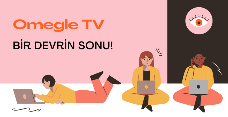 Omegle Kapanıyor: Sohbetin Dijital Yüzüne Veda