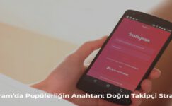 Instagram’da Popüler Olmanın Yolları