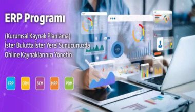 İşletmelerin Yeni Rotası: ERP Programı ile Dijital Başarı Dönemi Başlıyor