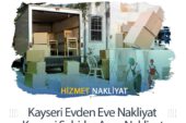 Kayseri Evden Eve Nakliyat ile Sorunsuz Taşınma