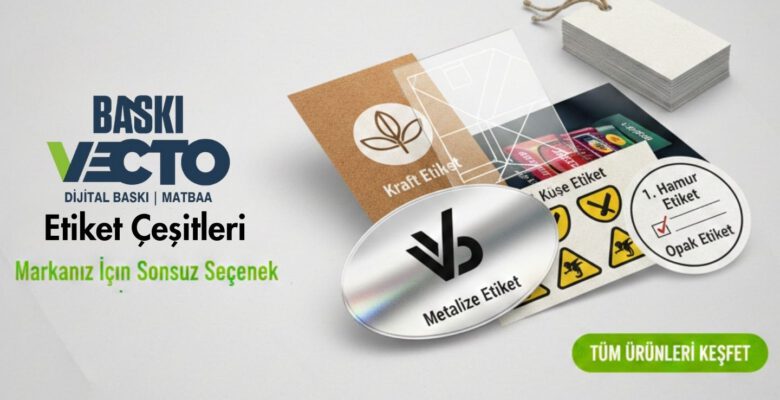 Etiket Teknolojilerinde Dijital Devrim, Vecto Baskı ile Tanışın!