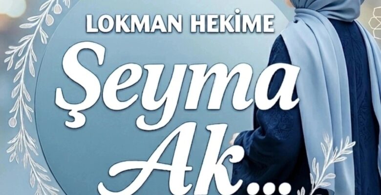 Kadim Tıbbın Modern Sesi Şeyma Akman Akbulut: “Şifa, Fıtrata Dönüş Yolculuğudur” 